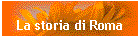 La storia di Roma