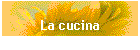 La cucina