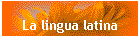 La lingua latina